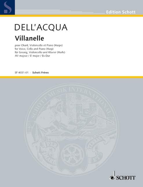 Villanelle Es-Dur: Sopran, Klavier (Harfe) und Violoncello.: soprano, piano (harp) and cello. soprano. (Edition Schott) Sheet Music