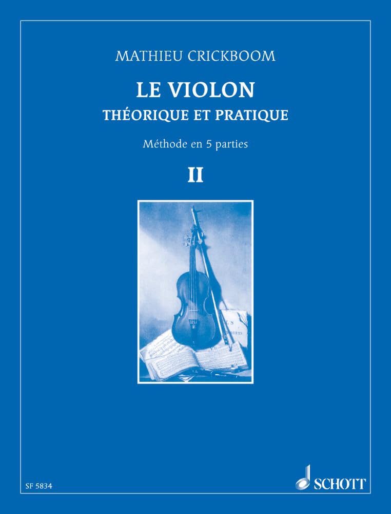 Le Violon: Théorique et pratique. Vol. II. Violine. Sheet Music
