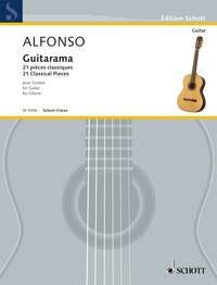 Guitarama (21 pièces classiques révisées par Nicolas Alfonso) --- Guitare: 21 Classical Pieces. guitar. Sheet Music