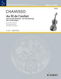 Au fil de l'archet --- Violon et Piano: Bow-Tuned Melodies. violin and piano. Sheet Music