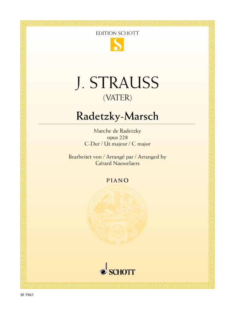 Marche de Radetzky Ut majeur: op. 228. piano. book