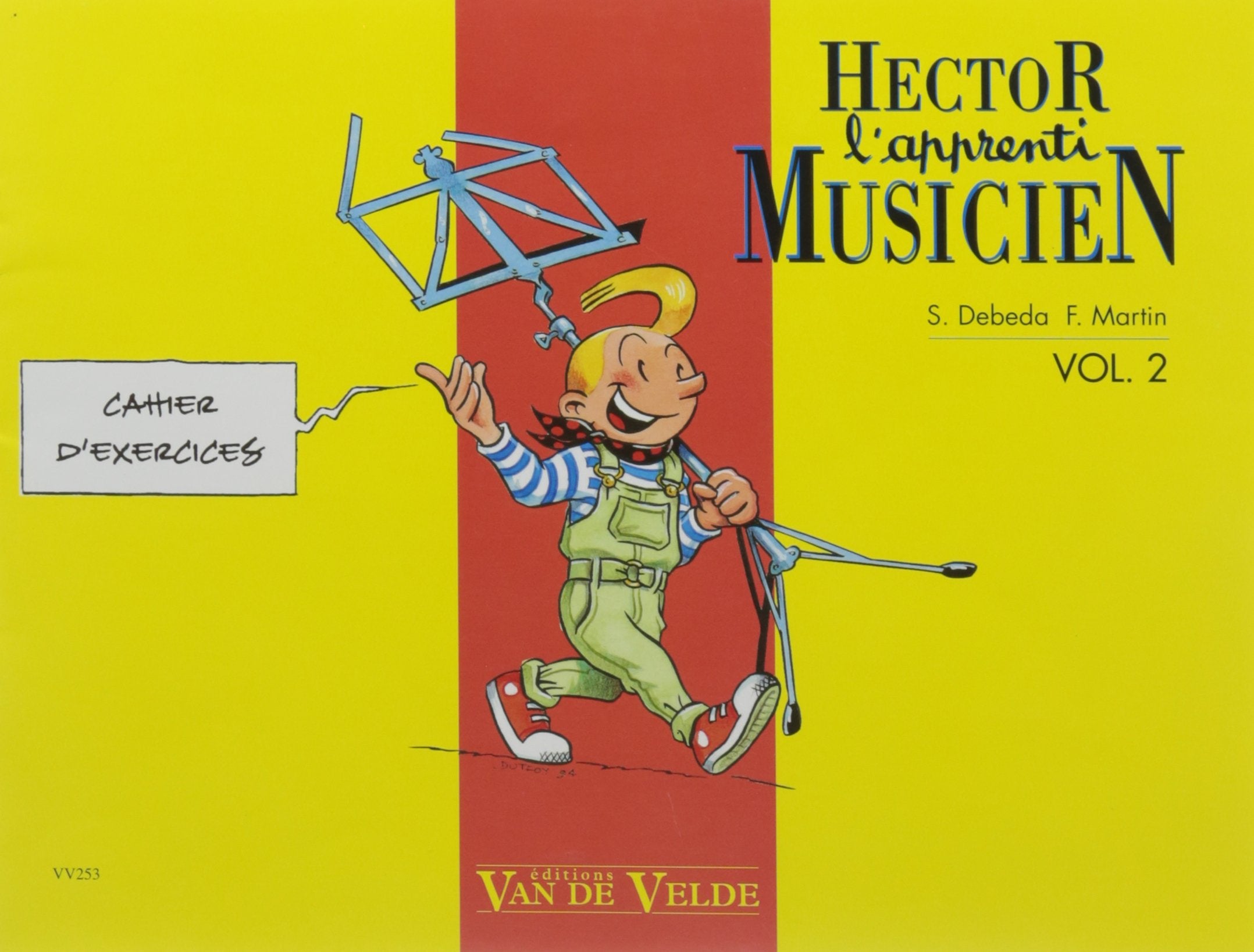 Hector, l'apprenti musicien, Vol.2 - Cahier d'exercises Books