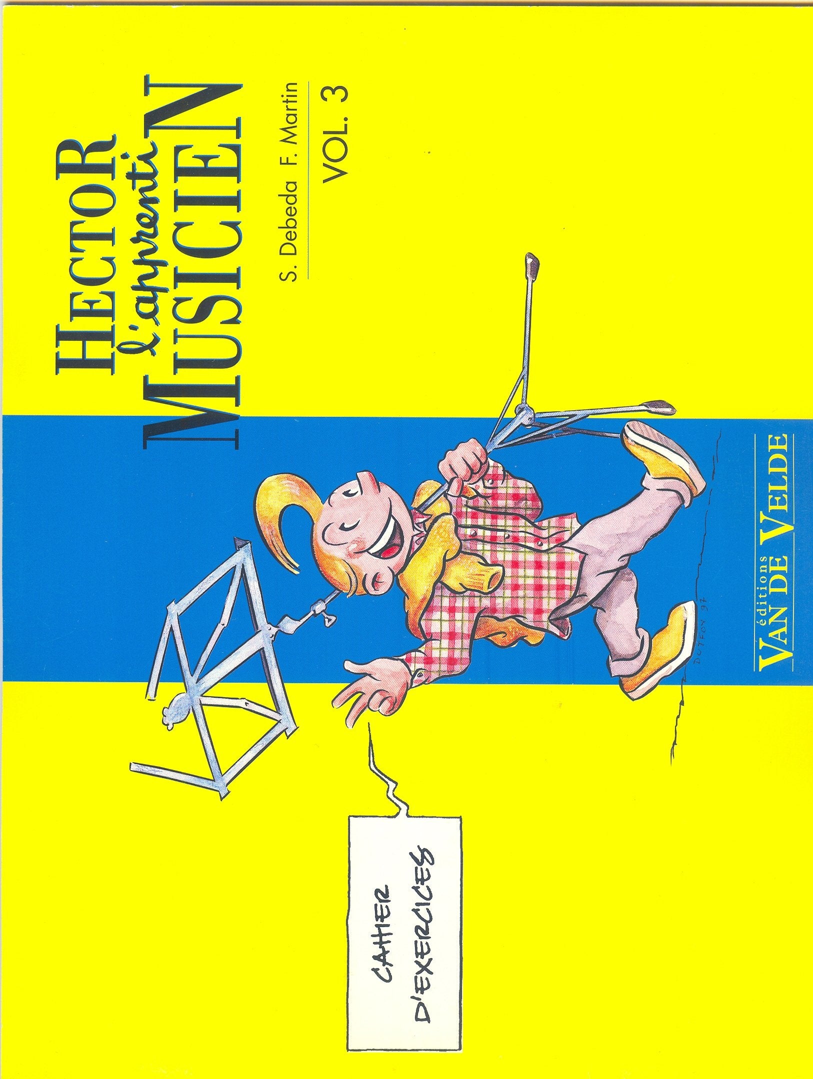 Hector l'apprenti musicien - exercices volume 3 Books