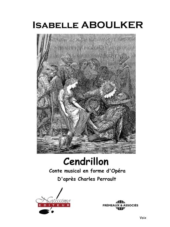 Aboulker perrault cendrillon conte musical voice book book