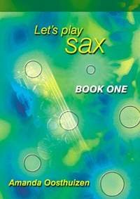 Let's play Sax Book 1 für Saxophon (Alt/Tenor) - Spielbuch Sheet Music