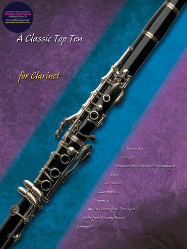 Classic Top Ten for Clarinet. Enthält Online-Audio Sheet Music