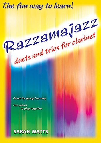 Razzamajazz Duets and Trios for Clarinet - A perfect introduction to ensemble playing Books