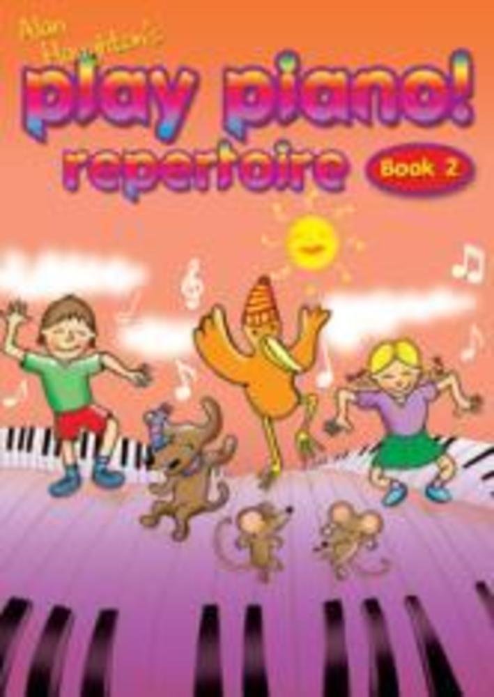Play Piano! Repertoire Book 2 (for young beginners Sheet Music