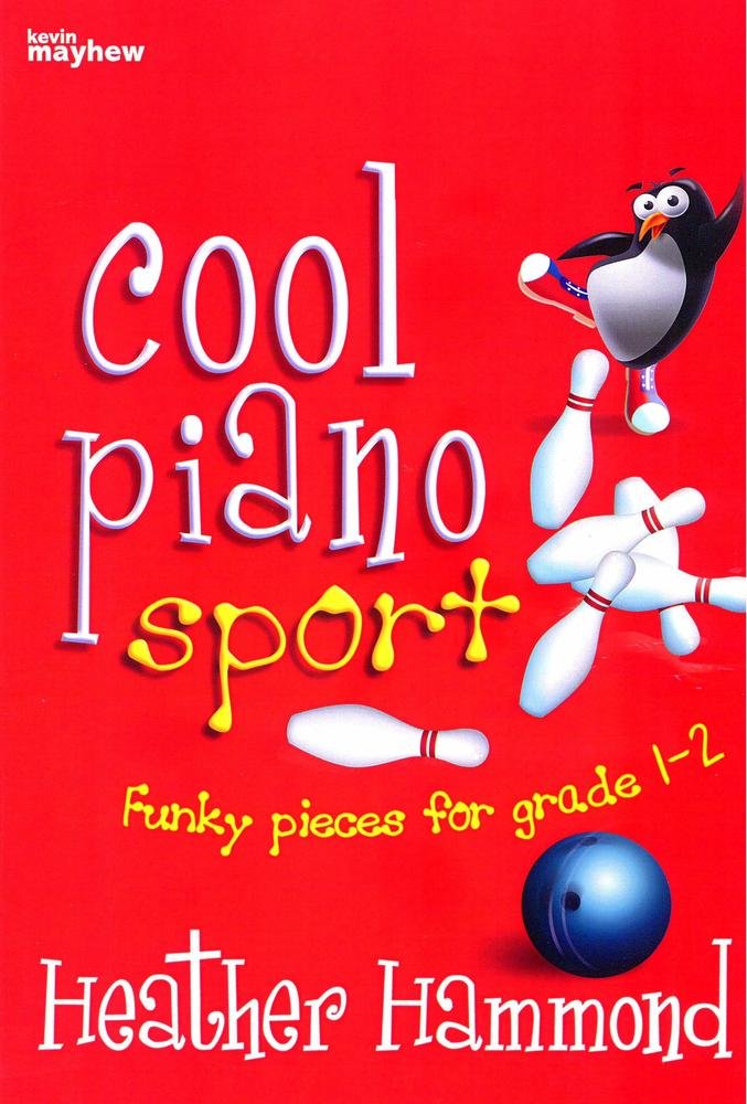Cool Piano Sport - Fun pieces for grade 1-2 Sheet Music