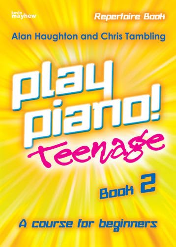 Play Piano! Teenage Repertoire - Book 2. Sheet Music