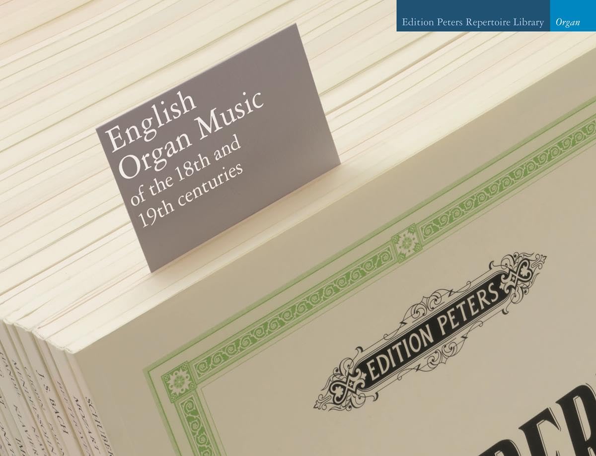 English Organ Music of the 18th and 19th Centuries (Edition Peters) Arts & Music