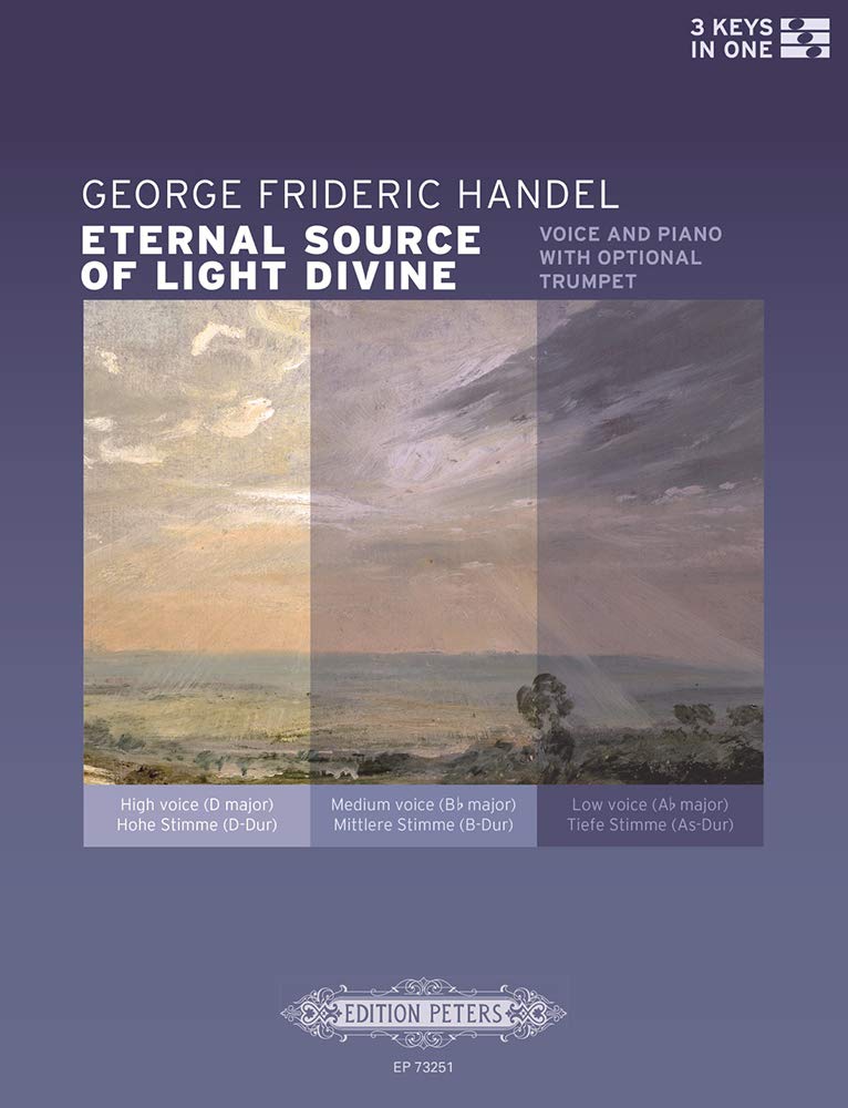 Eternal Source of Light Divine (für Gesang und Klavier / Orgel mit optionaler Trompetenstimme) (Ausgabe in drei verschiedenen Tonlagen: D-Dur / C-Dur ... Klavier (Orgel), Trompete (Edition Peters) Sheet Music