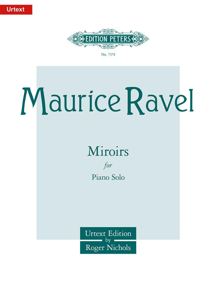 Miroirs for Piano (Edition Peters) Arts & Music