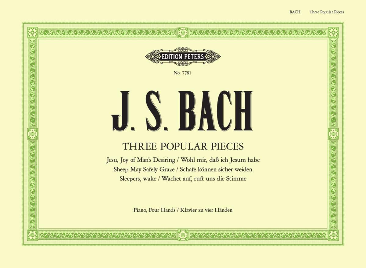 3 Popular Pieces from Cantatas Bwv 140, 147, 208 Arranged for Piano Duet (Edition Peters) Arts & Music