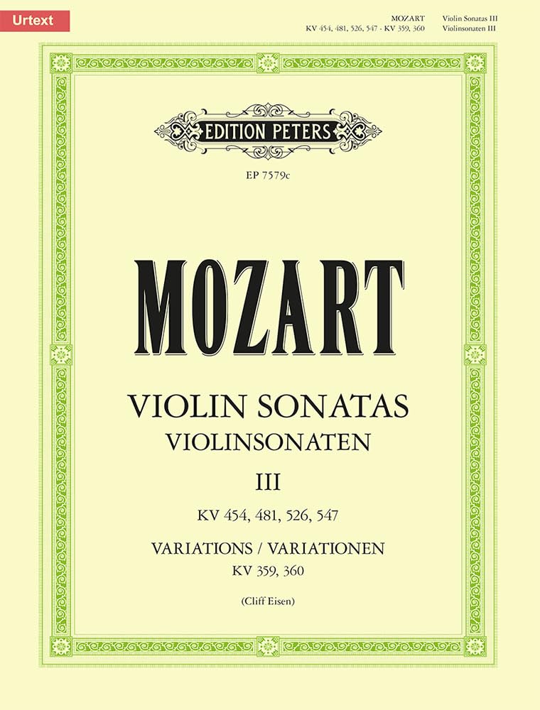Violin Sonatas: K454, 481, 526, 547 Variations K359, 360 (3) (Edition Peters, 3, Band 3) Sheet Music