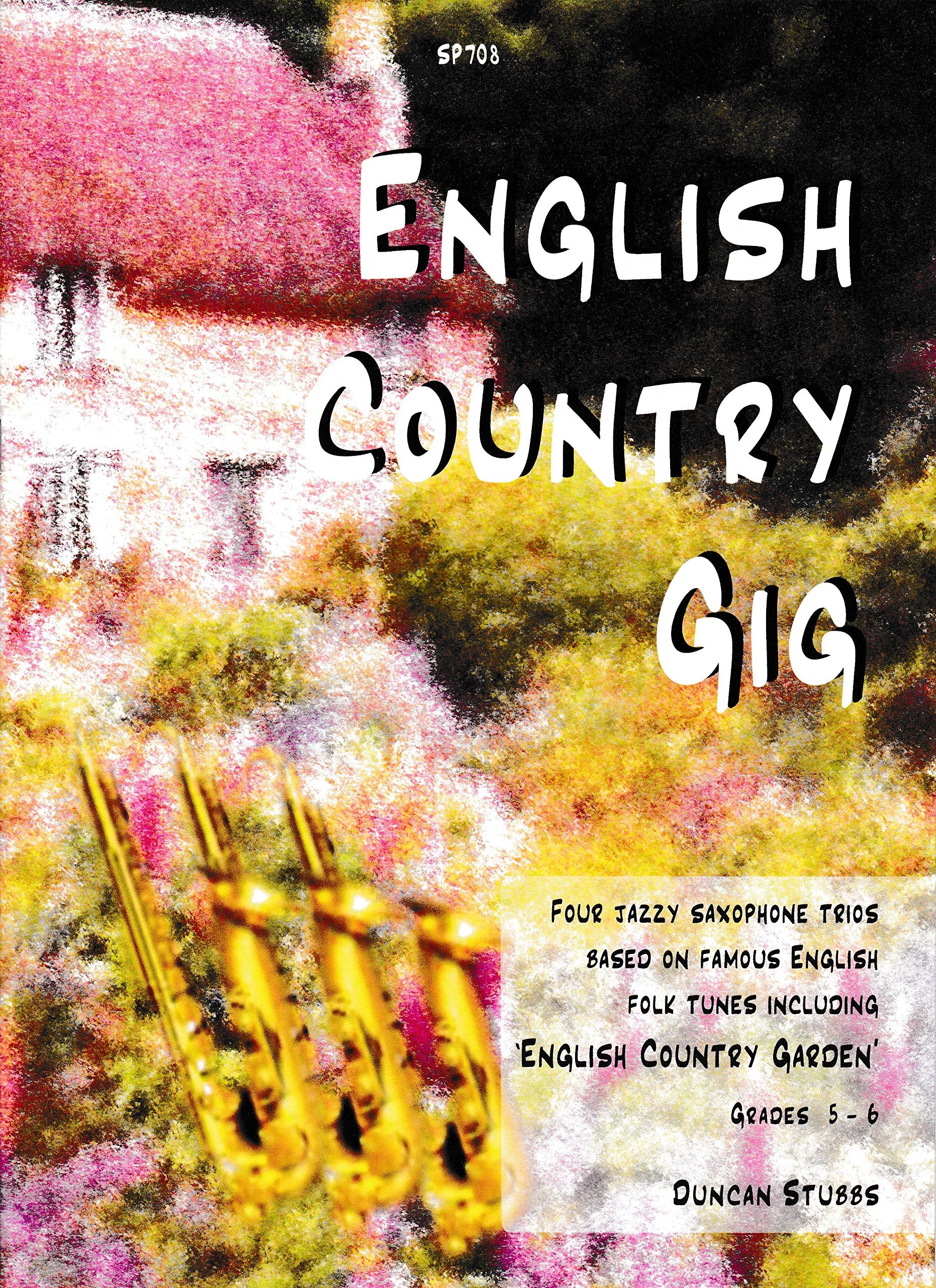English Country Gig for Saxophone Trio by Duncan Stubbs Sheet Music