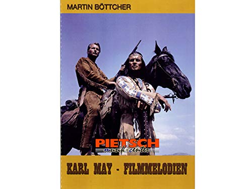 SMV Schacht Musikverlage Karl May - Filmmelodien : für Klavier Sheet Music