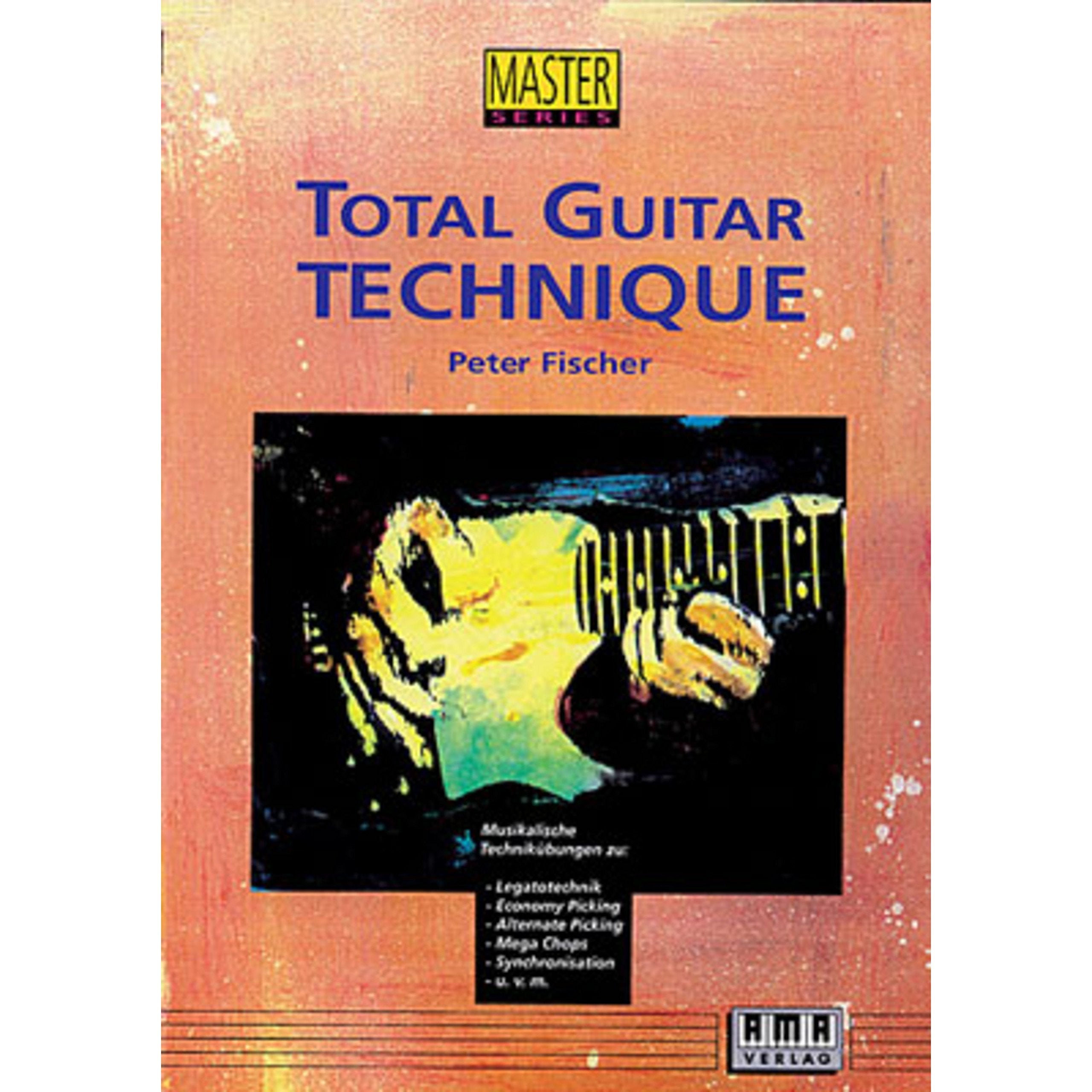 Total Guitar Technique: Musikalische Technikübungen für Gitarre: Musikalische Technikübungen zu: Legatotechnik, Economy Picking, Alternate Picking, Mega Chops, Synchronisation u. v. m (Master Serie) Arts & Music