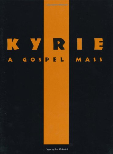 Kyrie a Gospel Mass. Gemischter Chor, Klavier Sheet Music