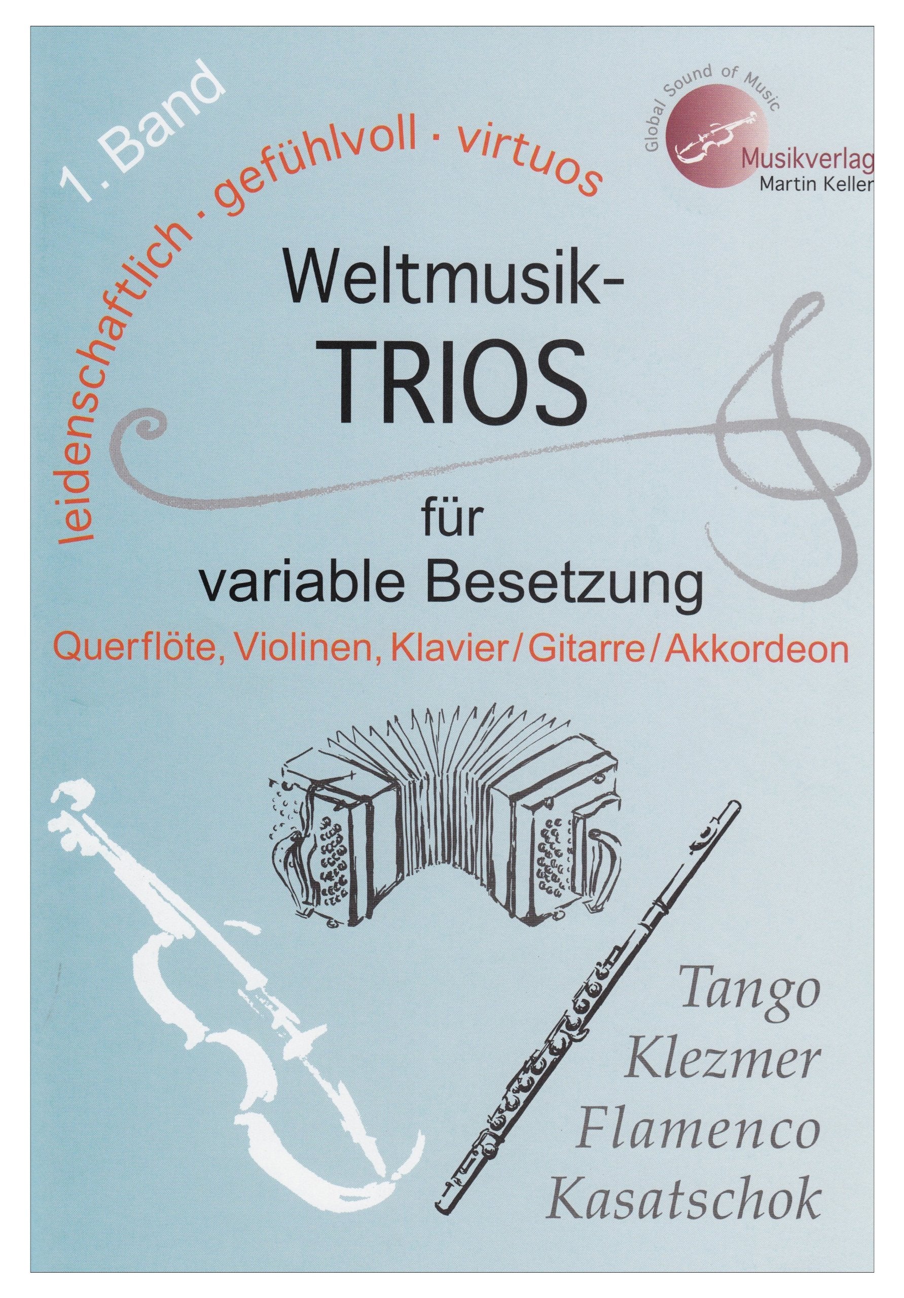 Weltmusik Trios 1 Fuer Variable Besetzung. Flöte, Violine, Klavier, Gitarre, Akkordeon Sheet Music