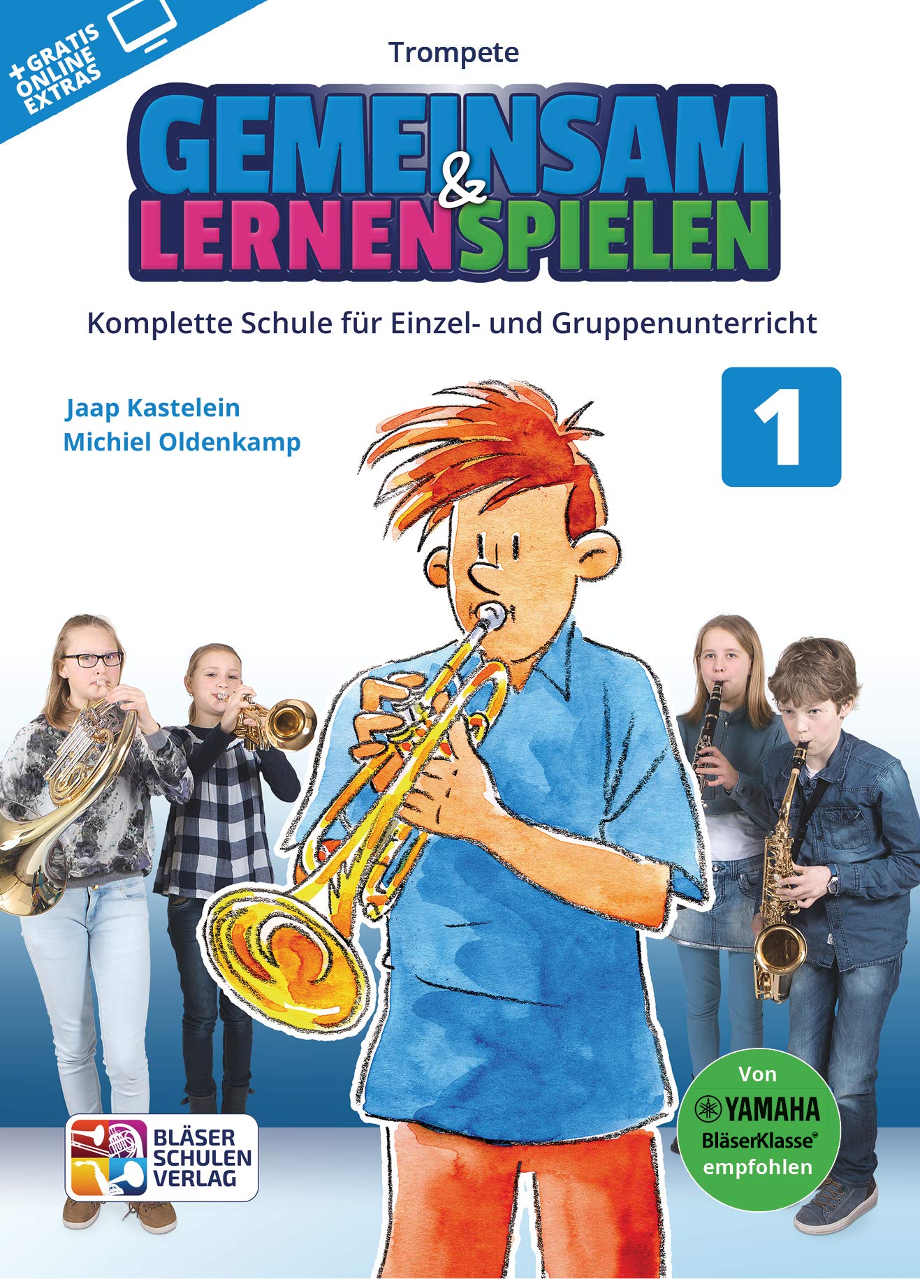 Gemeinsam Lernen & Spielen 1 Trompete. Enthält Online-Audio Sheet Music