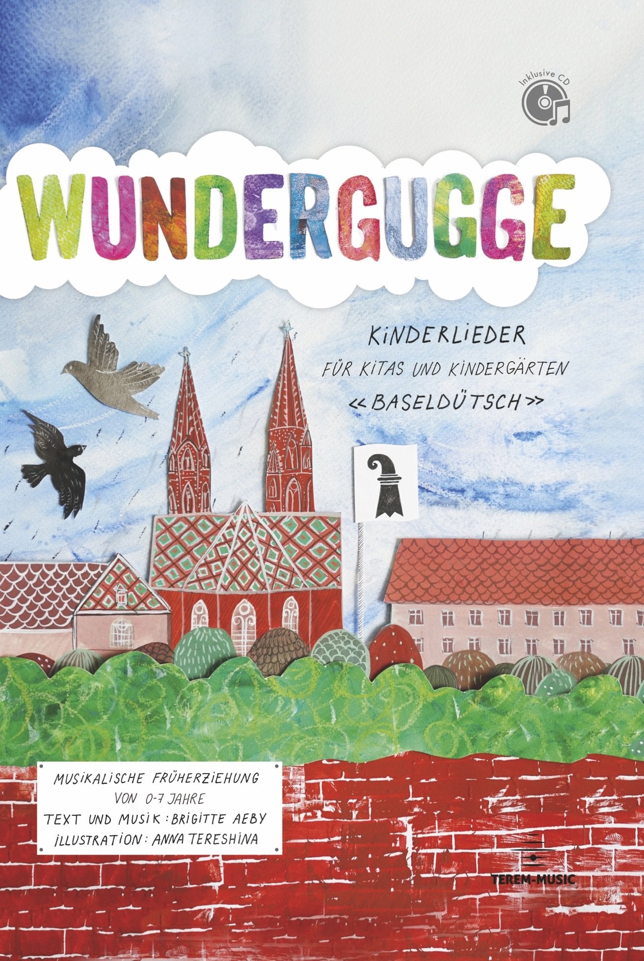 WUNDERGUGGE. Kinderliederbuch für Kitas und Kindergärten "BAASELDÜTSCH" (inkl. Audio-CD) Books