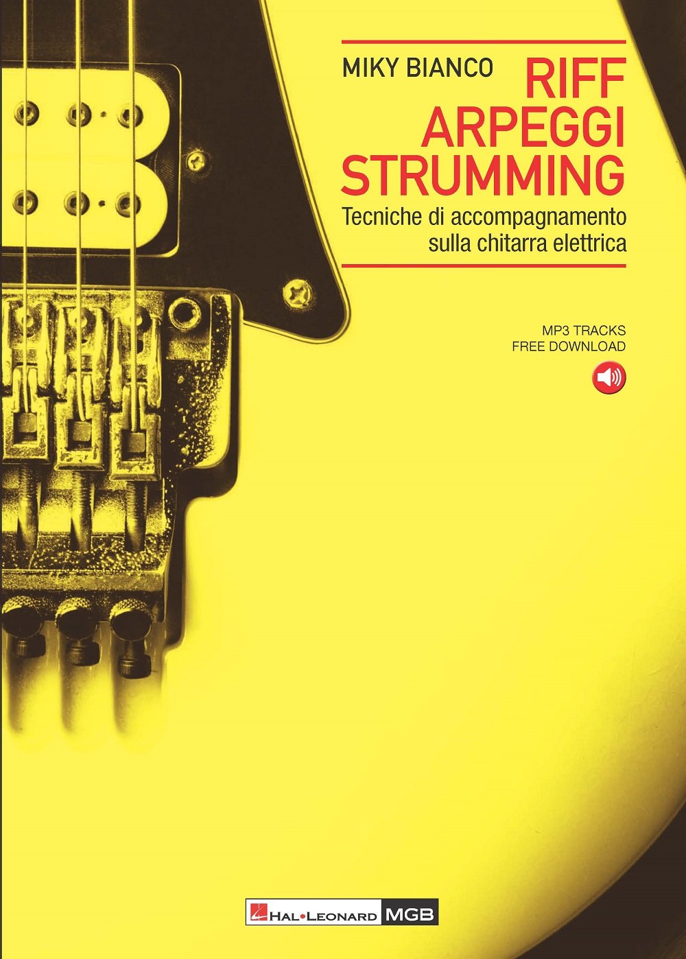 Riff arpeggi strumming per chitarra elettrica +enregistrements online book