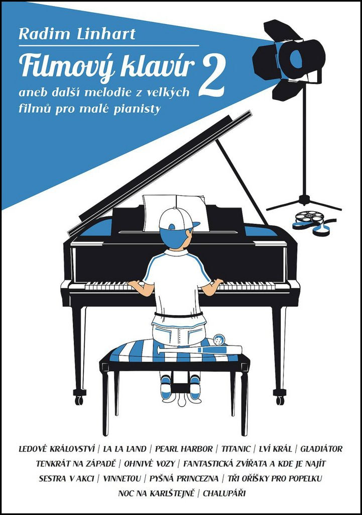 Filmový klavír 2: aneb další melodie z velkých filmů pro malé pianisty (2017) Books