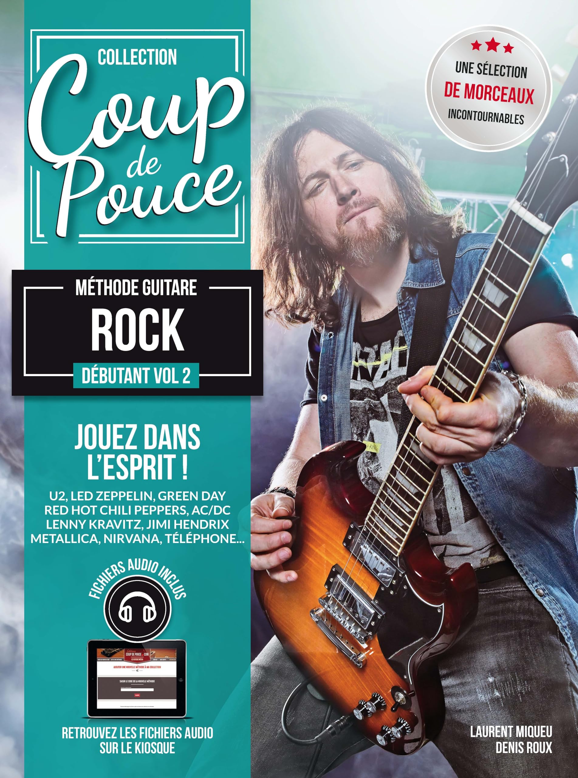 Méthode Coup de pouce Guitare Rock vol.2 Livre + Fichiers Audio Sheet Music