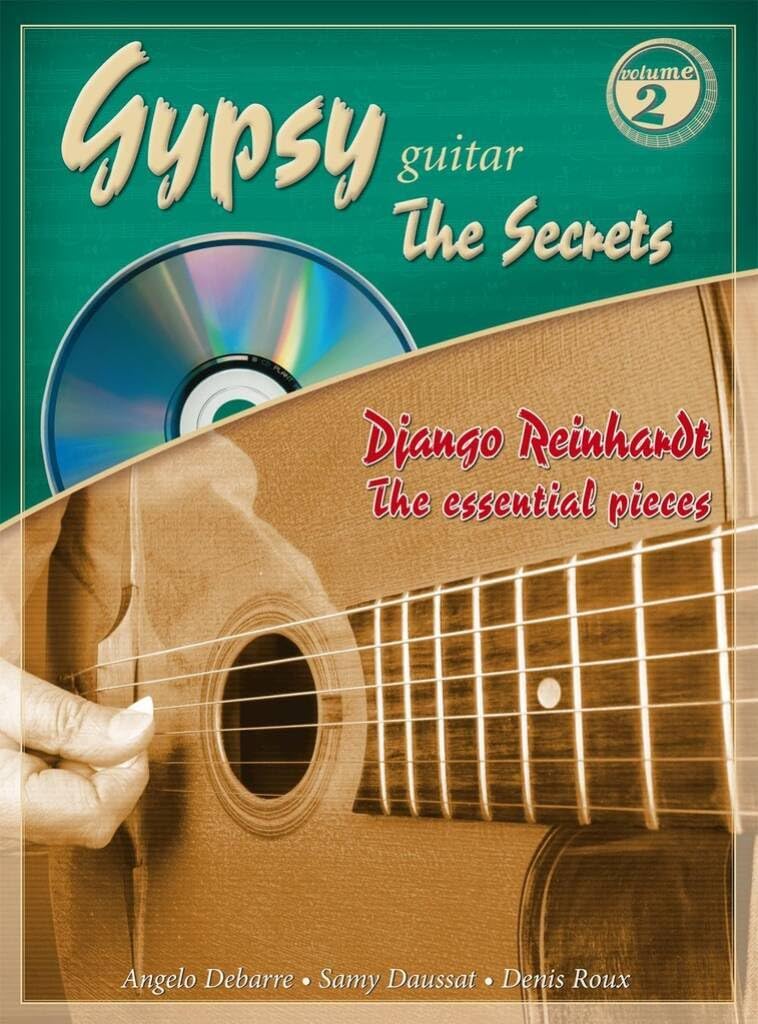 Roux/Debarre/Daussat Gypsy Guitar The Secrets 2 Django Reinhardt Bk/Cd Arts & Music