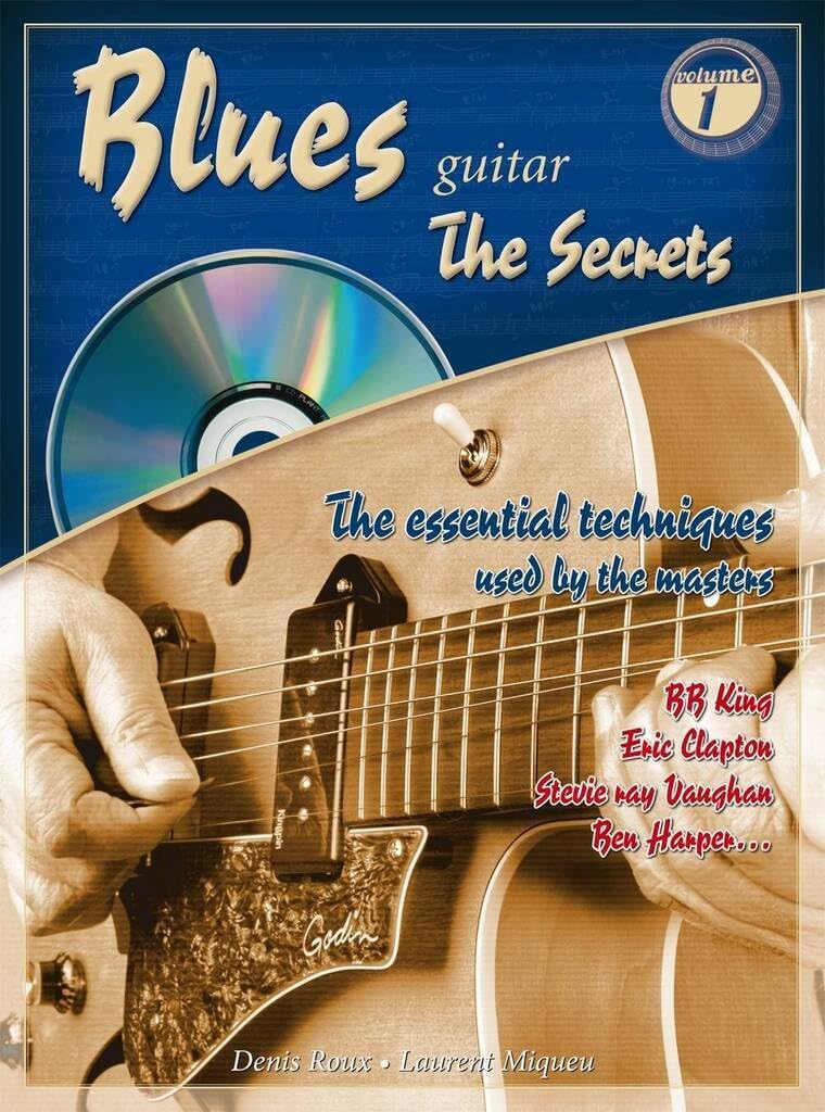 Roux Denis/Miqueu Laurent Blues Guitar The Secrets 1 Book/Cd French Arts & Music
