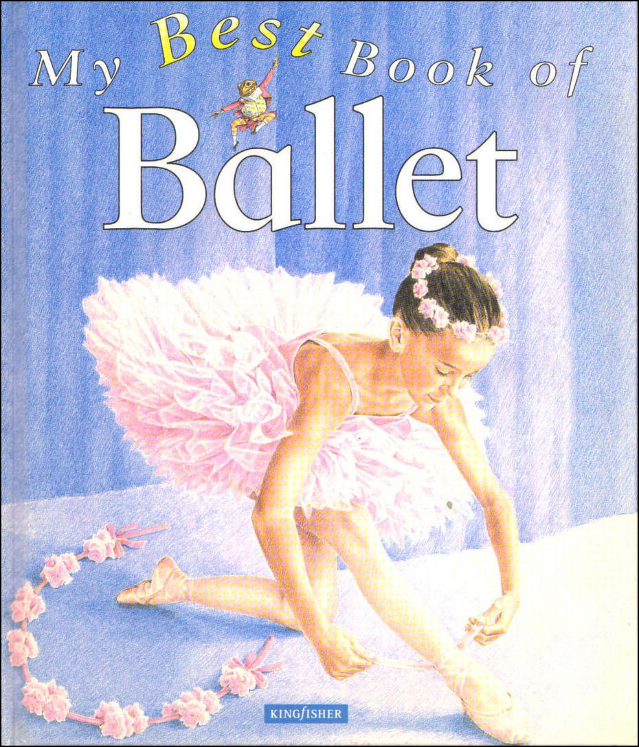 My Best Book of Ballet book