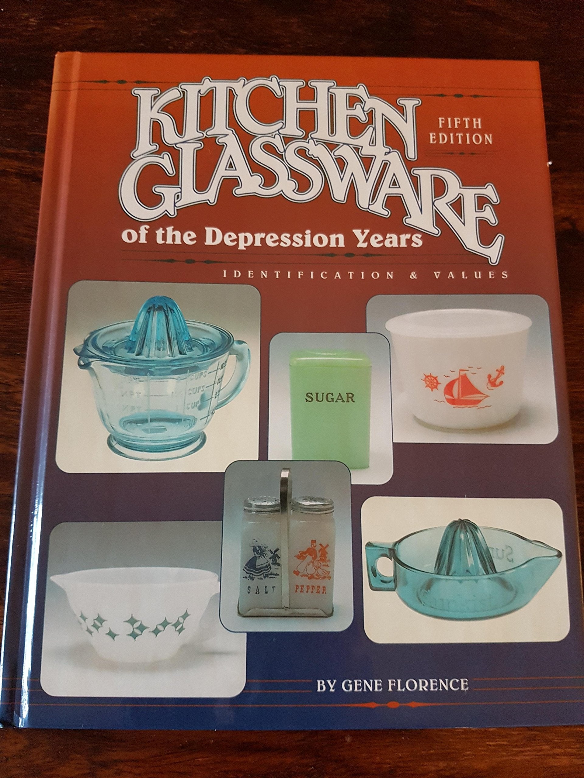 Kitchen Glassware of the Depression Years book