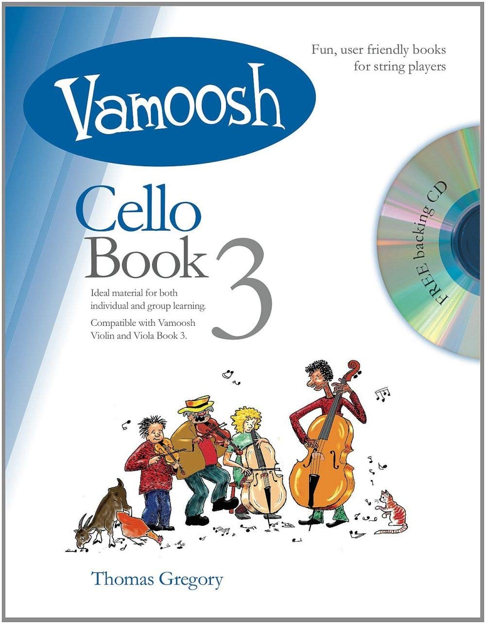Product Image: Vamoosh Cello Book 3. Enthält Online-Audio