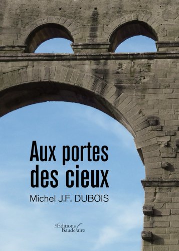 Aux portes des cieux book
