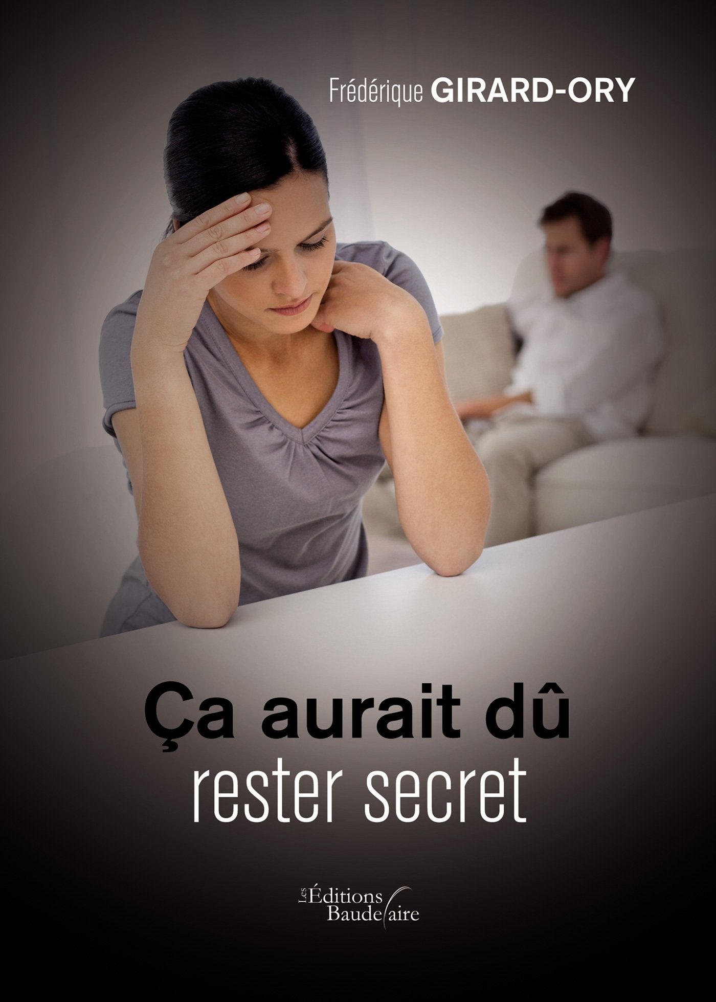 Ça aurait dû rester secret book
