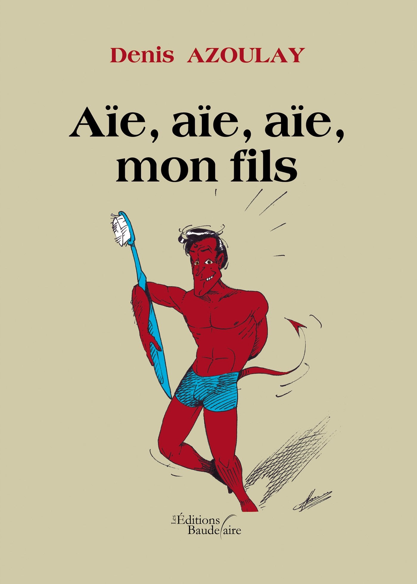 Aïe, aïe, aïe, mon fils Books