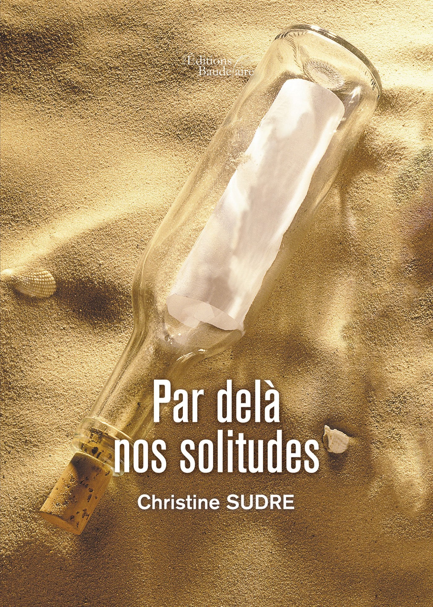 Par delà nos solitudes book
