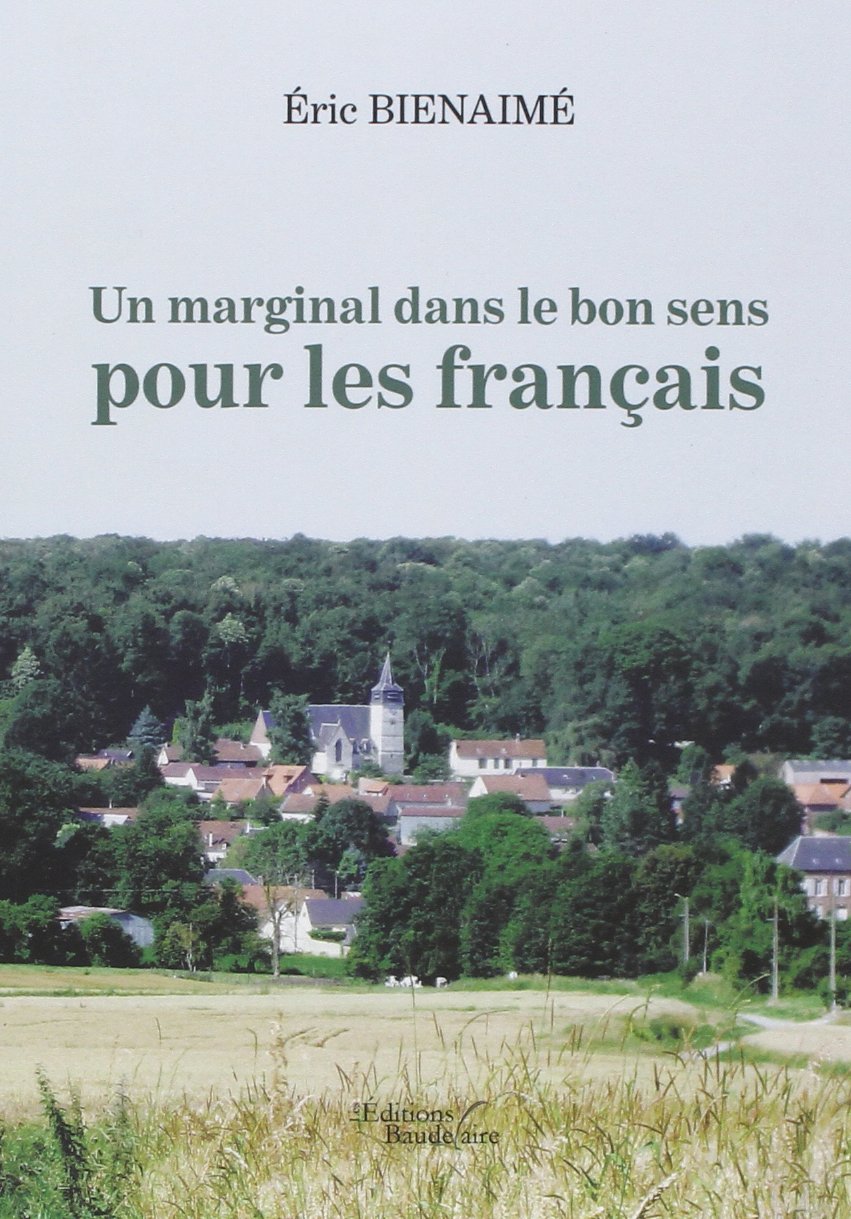 Un marginal dans le bon sens pour les français book