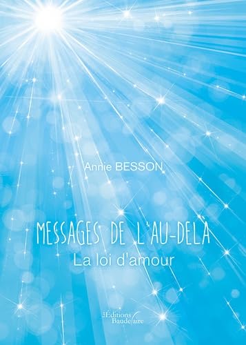 Messages de l'Au-delà - La loi d'amour book