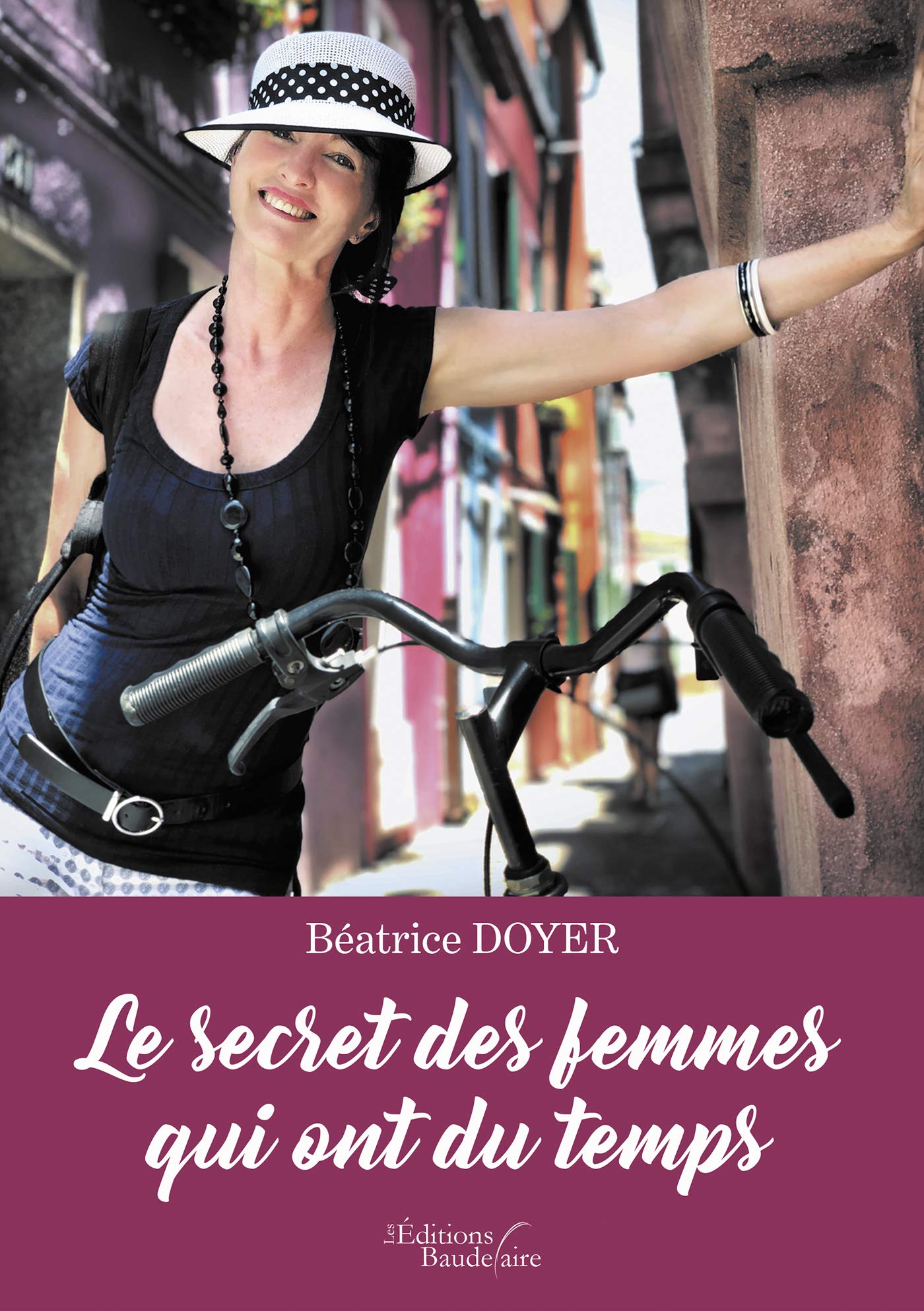 Le secret des femmes qui ont du temps book