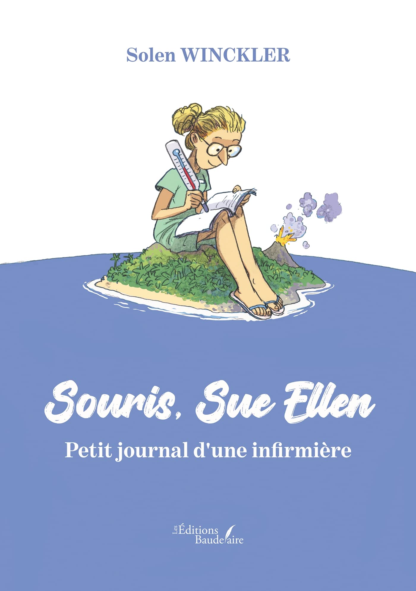 Souris, Sue Ellen - Petit journal d'une infirmière book