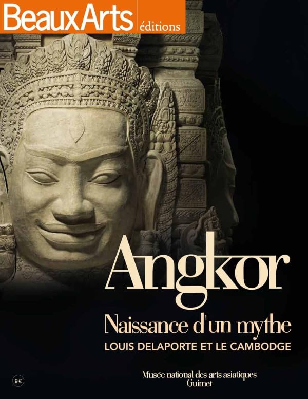 ANGKOR EXPOSITION DELAPORTE MUSEE GUIMET: Louis Delaporte et le Cambodge Film, Art & Culture