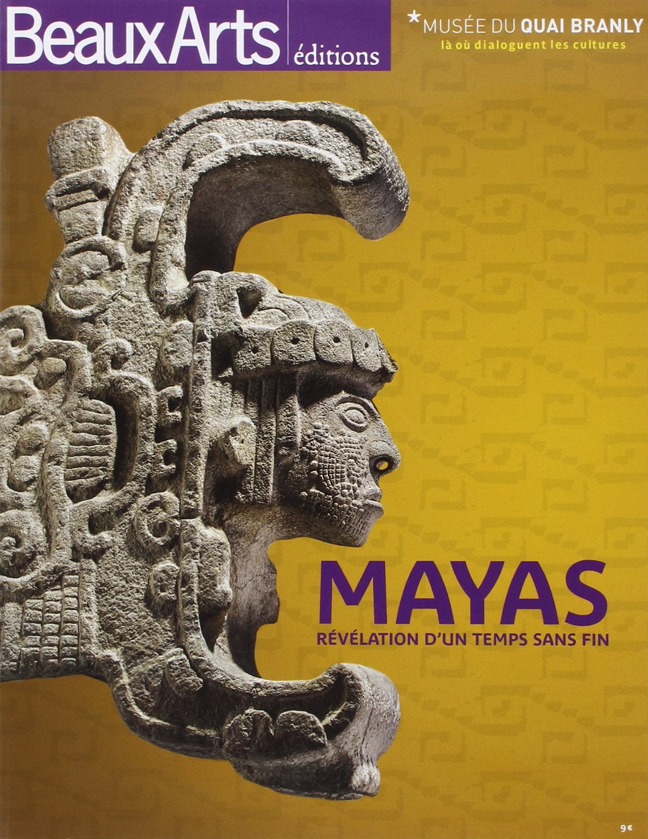 LES MAYAS - REVELATION D'UN TEMPS SANS FIN: QUAI BRANLY Books