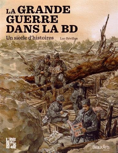 La Grande Guerre dans la BD : un siècle d'histoires Film, Art & Culture