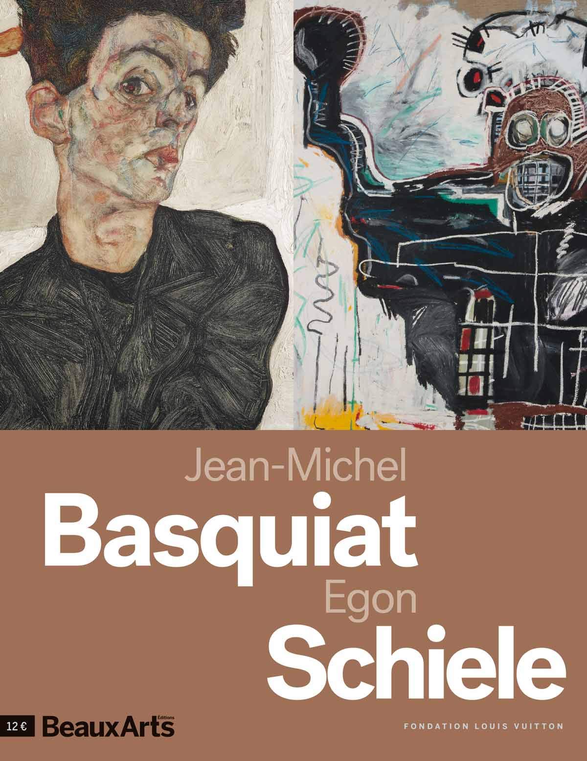 JEAN-MICHEL BASQUIAT - EGON SCHIELE: À LA FONDATION LOUIS VUITTON book