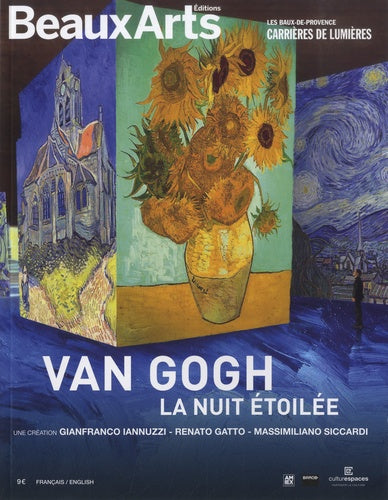 Van Gogh, la nuit étoilée : Carrières de lumières, Les Baux-de-Provence : une création Gianfranco Iannuzzi, Renato Gatto, Massimiliano Siccardi Film, Art & Culture