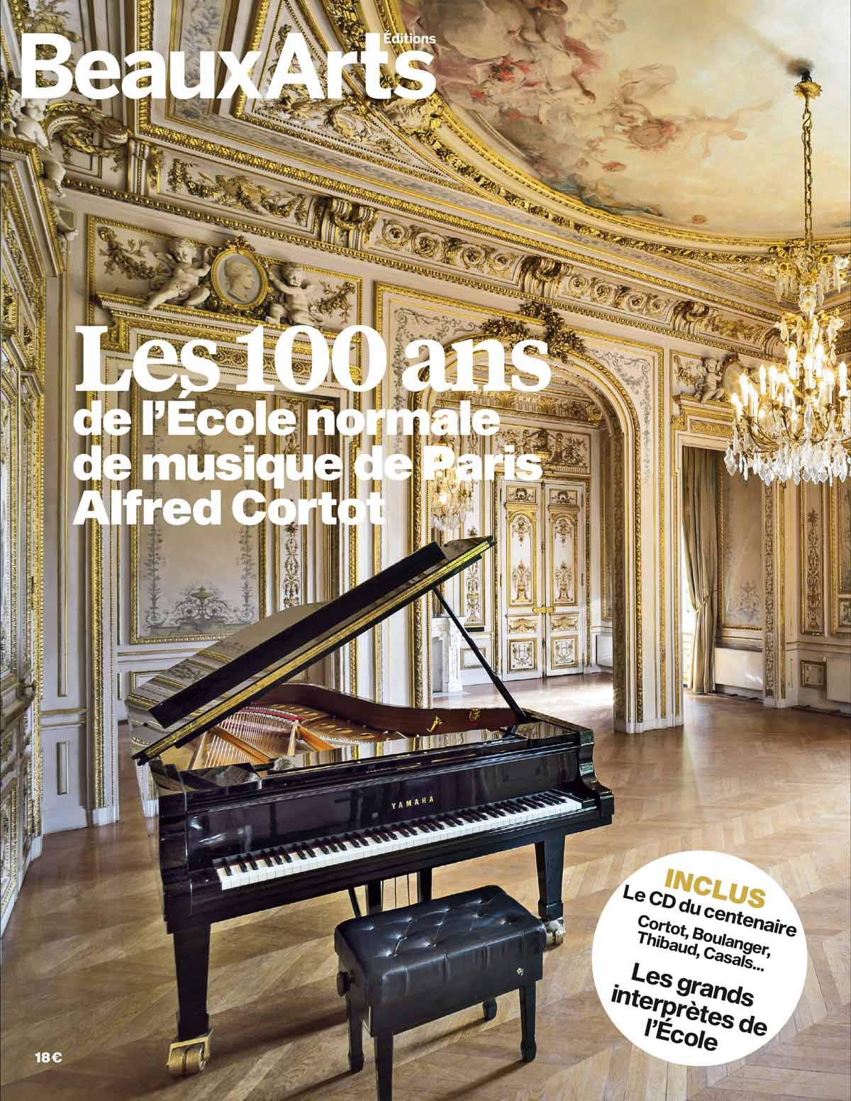 LES 100ANS DE L'ECOLE NORMALE DE MUSIQUE DE PARIS ALFRED CORTOT book