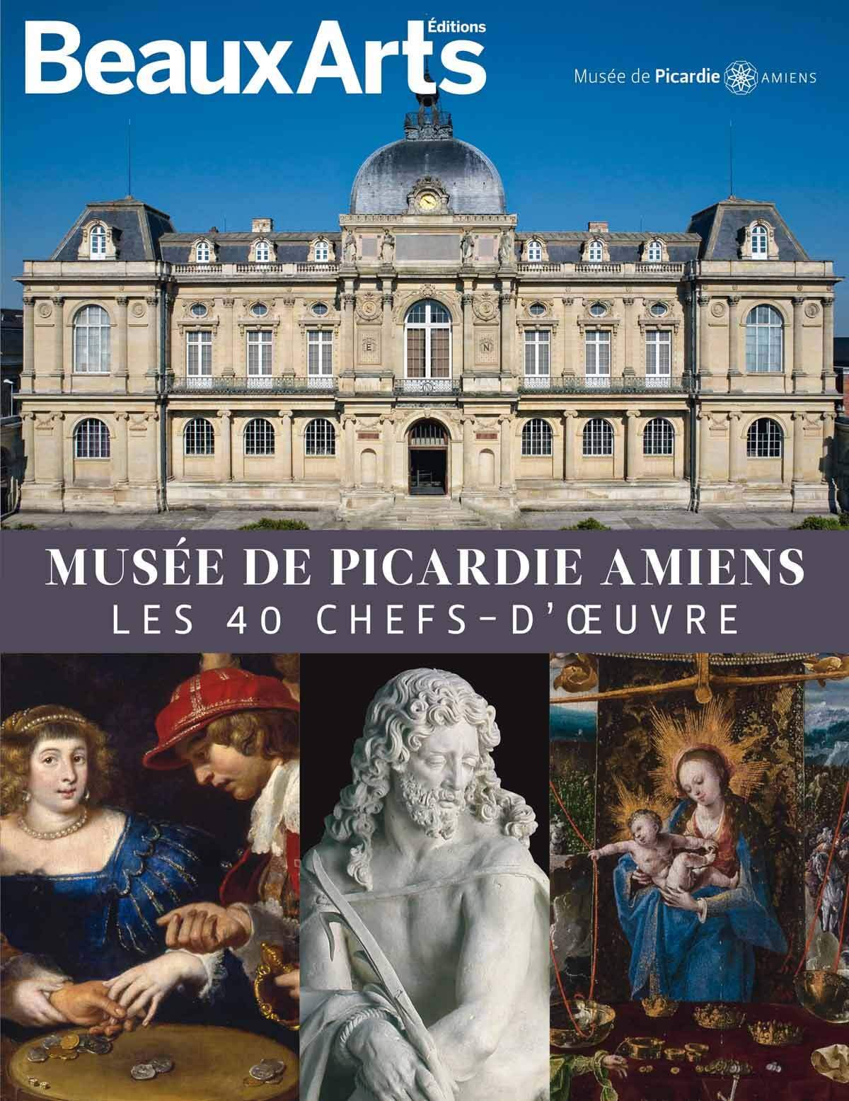 MUSEE DE PICARDIE AMIENS: LES 40 CHEFS-D'OEUVRE book