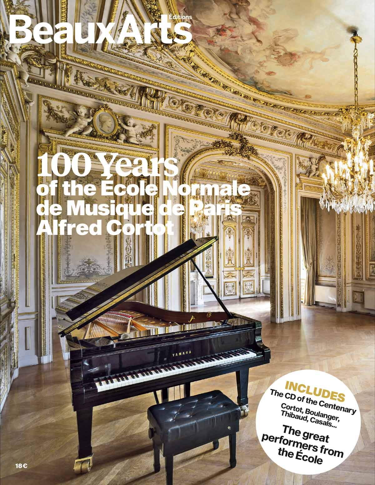 100YEARS OF THE ECOLE NORMALE DE MUSIQUE DE PARIS ALFRED CORTOT book